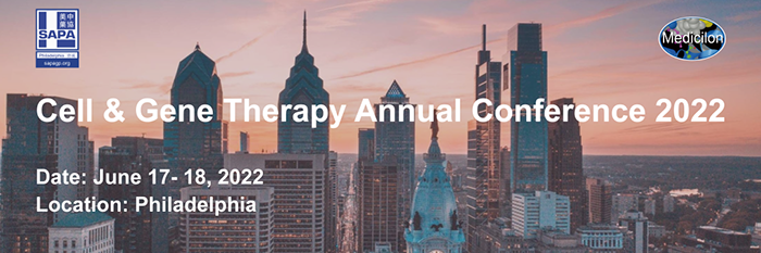 @Philly Cell & Gene Therapy Annual Conference 2022！.png